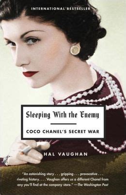 Sleeping with the Enemy: Coco Chanel's Secret War 